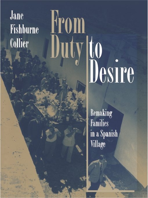 Title details for From Duty to Desire by Jane Fishburne Collier - Wait list